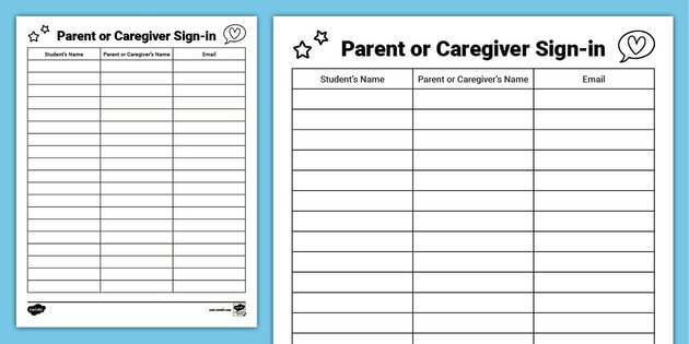 Parent or Caregiver Sign-in Sheet (teacher made) - Twinkl parent-or-caregiver-sign-in-sheet-teacher-made-twinkl