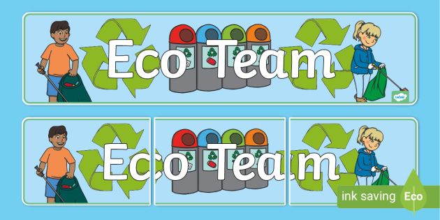 Eco Team Display Banner Teaching Resources