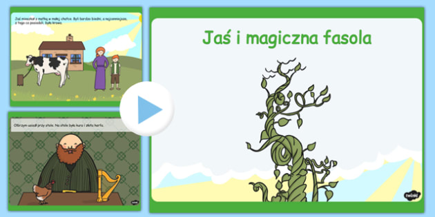 Prezentacja PowerPoint Jaś i magiczna fasola po polsku
