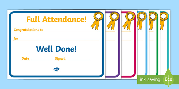 full attendance award certificates 100 certificate reward