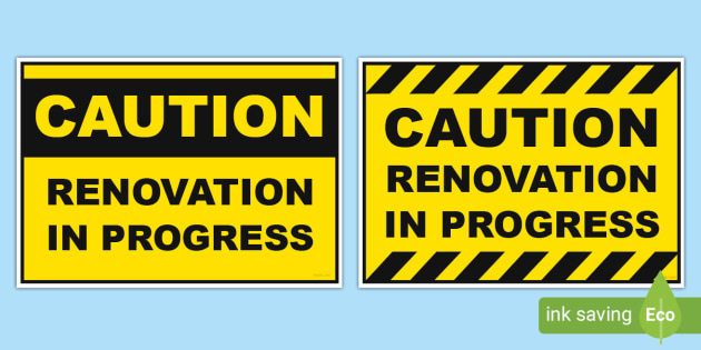 FREE Renovations In Progress Sign Posters Twinkl Signs FREE Renovations In Progress Sign Posters Twinkl Signs