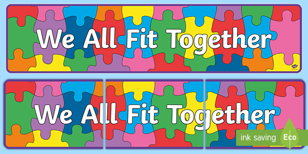 We All Fit Together Display Banner