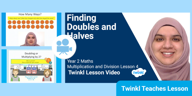 Year 2 (Ages 6-7) Multiplication and Division: Video Lesson 4