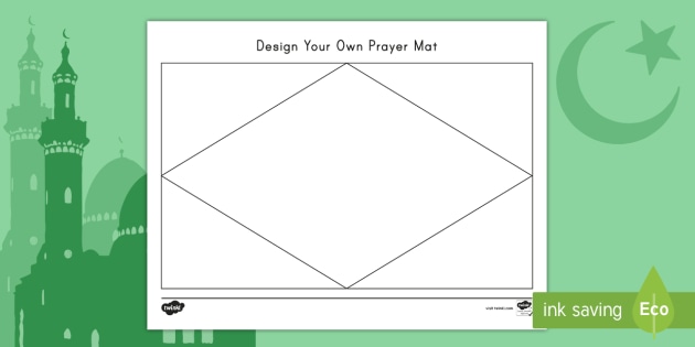 Design Your Own Prayer Mat Worksheet Teacher Made