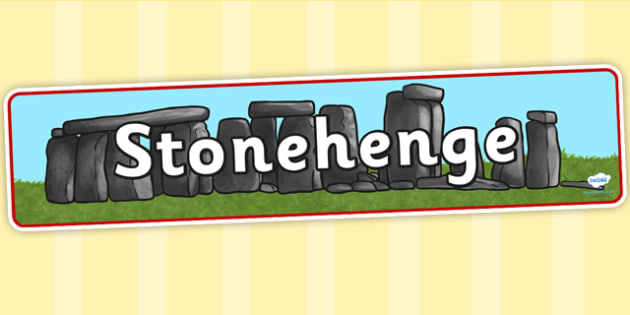 Free Stonehenge Display Banner Teacher Made