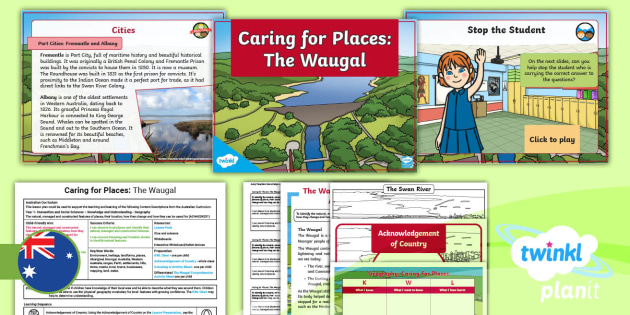 Year 1 HASS Geography Caring for Places Lesson 1 The Waugul