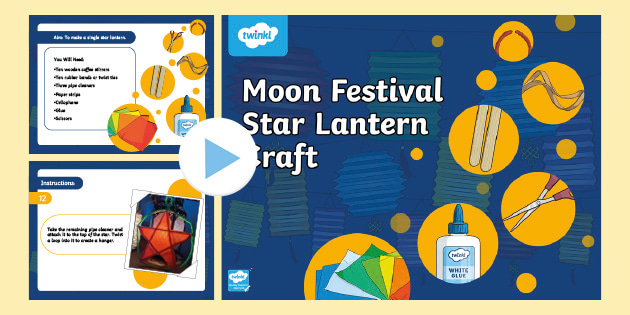 Moon Festival Star Lantern Craft (teacher made)