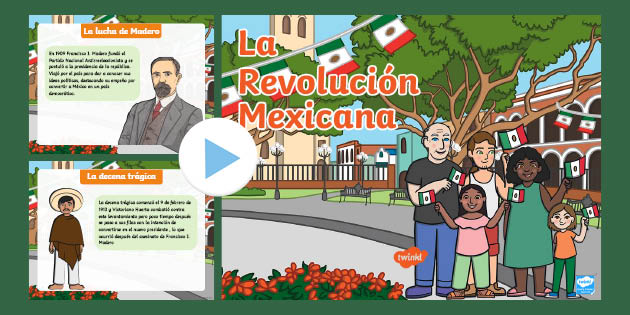 PowerPoint: La Revolución Mexicana (teacher made)
