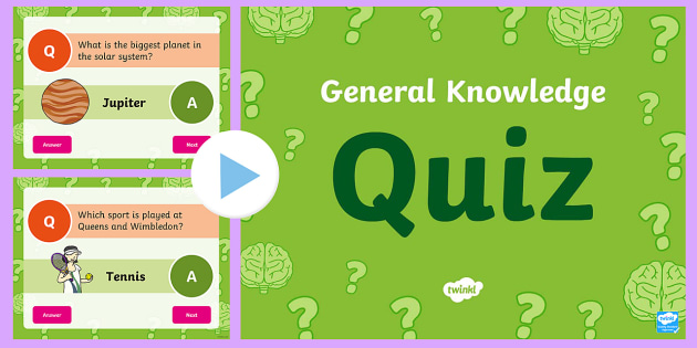 General Knowledge Quiz For Kids Powerpoint Teacher Made