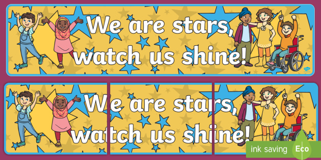 Free We Are Stars Watch Us Shine Display Banner