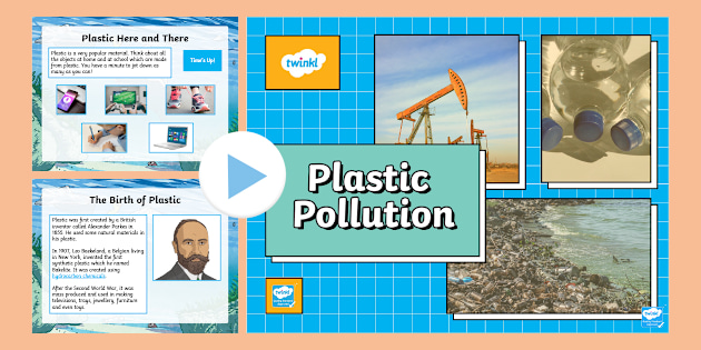 PowerPoint Plastic Pollutions | twinkl.com.au