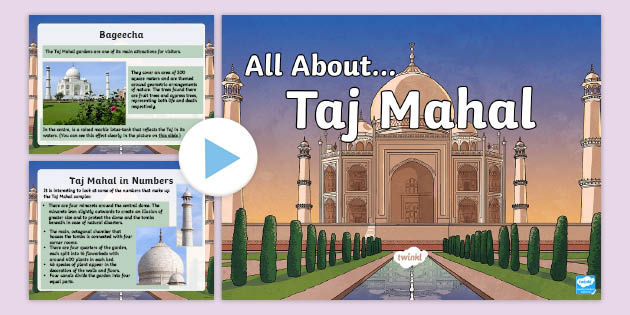 KS2 All About the Taj Mahal PowerPoint (teacher made)