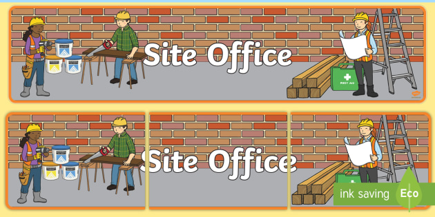 Building Site Office Display Banner Teacher Made