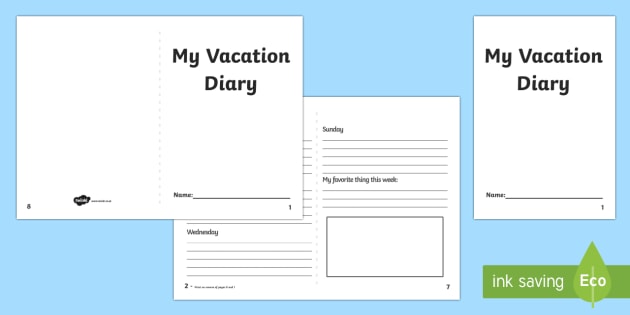 My Vacation Diary: Journal Writing Template (Teacher-Made)