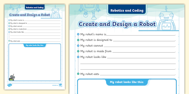 Grade 3 Robotics and Coding Term 2 - Robotics - Worksheet: Design a Robot (CAPS Aligned)