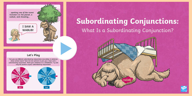What is a Subordinating Conjunction? PowerPoint