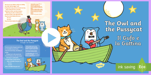 The Owl And The Pussycat Powerpoint English Italian The Owl And The