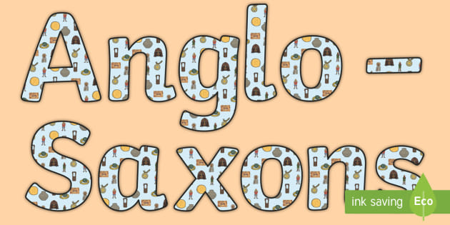 Anglo Saxons Display Lettering (teacher Made)