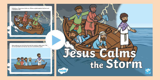 Jesus Calms the Storm Bible Story PowerPoint (teacher made)