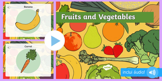 Frutas E Legumes Powerpoint Com Audio Em Ingles