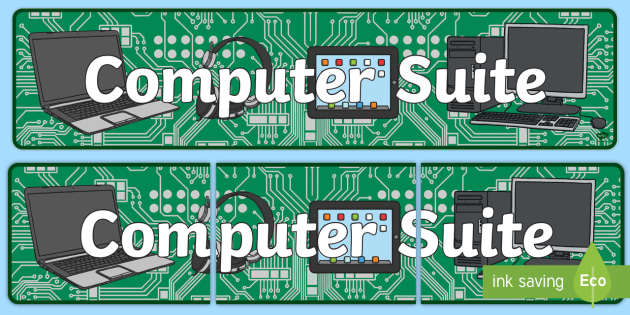 Computer Suite Display Banner - ICT Suite Display Banner