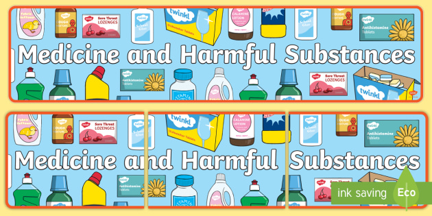 Medicine and Harmful Substances Display Banner