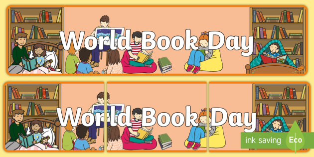 World Book Day Display Banner - books, reading, read, literacy