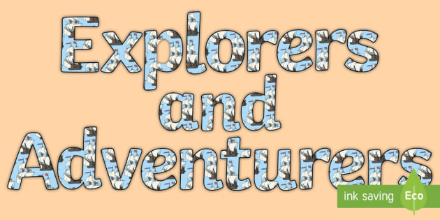 Explorers And Adventurers Display Lettering Explorers - 