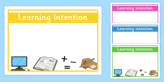 👉 Editable 'Learning Intention' Display Signs - Learning intention