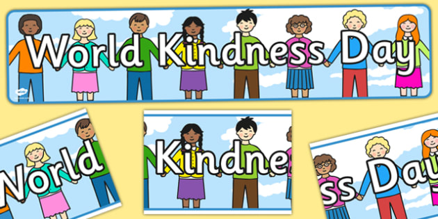 World Kindness Day Display Banner (teacher made)