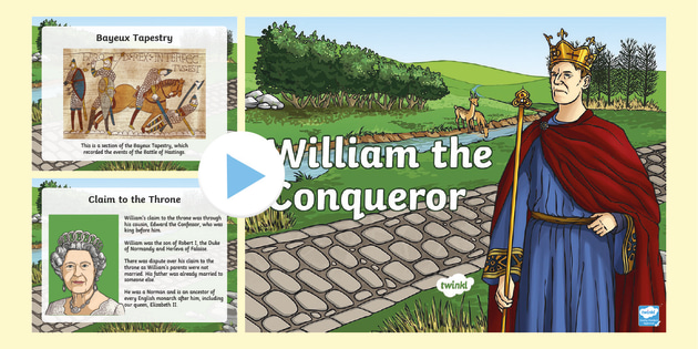 William the Conqueror Facts PowerPoint (teacher made)