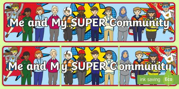 Me And My Super Community Banner (teacher Made)