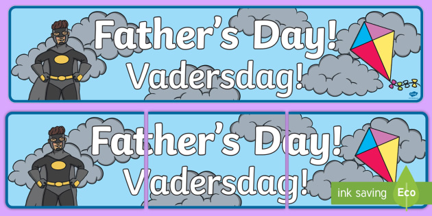 Father S Day Display Banner English Afrikaans Dad Daddy Sunday