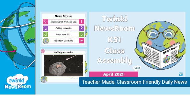 NewsRoom KS1 Class Assembly - April 2021