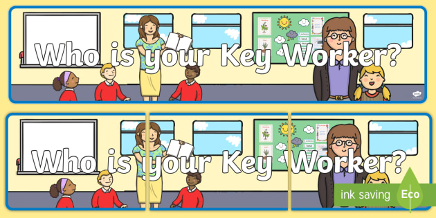 Key Worker Display Banner Teacher Made
