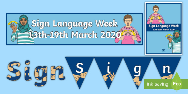 Sign Language Week Display Pack (teacher made)