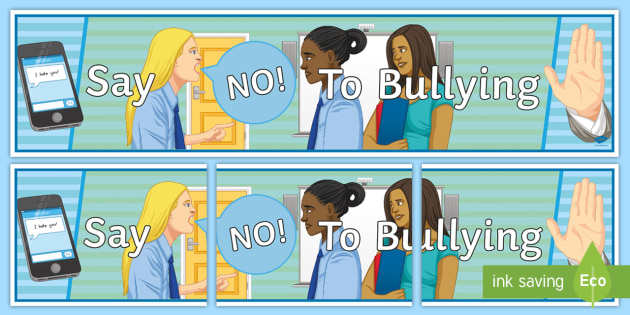 Anti Bullying Week Say No To Bullying Display Banner Twinkl