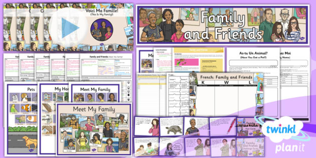 French Family And Friends Year 3 Unit Pack Planit French Year 3