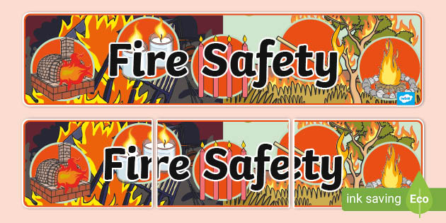 Fire Safety Display Banner (teacher made)