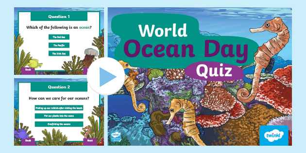 World Ocean Day Quiz (teacher made)