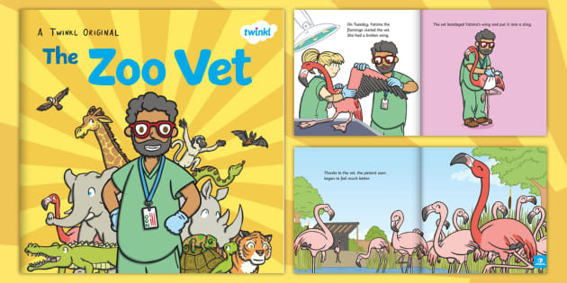 The Zoo Vet eBook - Original Children's Story - - Twinkl