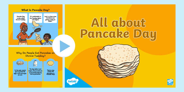All About Pancake Day PowerPoint | KS1 - Twinkl
