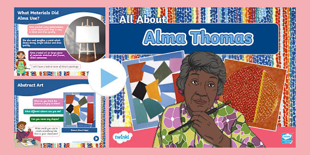 EYFS All About Alma Thomas PowerPoint (teacher made)