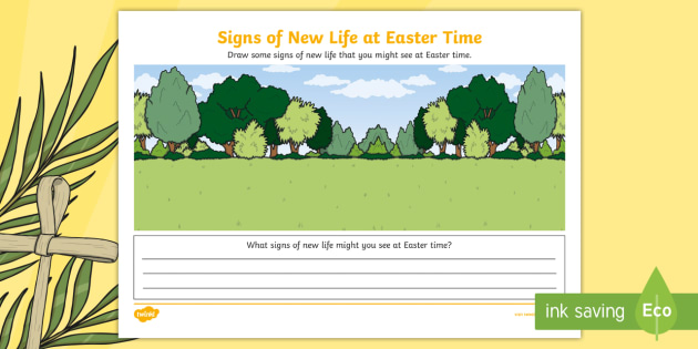 Signs Of New Life At Easter Time Worksheet Worksheet Eyfs - 