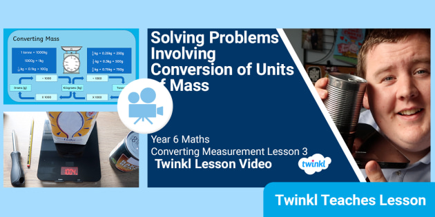 👉 Year 6 (Ages 10-11) Converting Measurement: Video Lesson 3