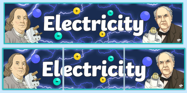 Free Electricity Display Banner Teacher Made
