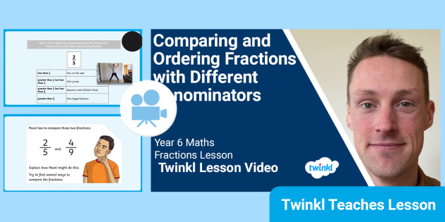 FREE! - 👉 Year 6 (Ages 10-11) Fractions: Compare and Order Fractions Video