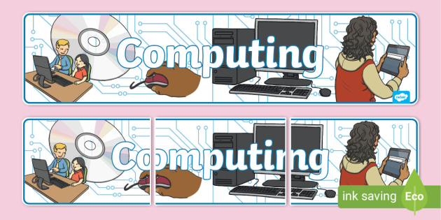 Computing Display Banner (teacher made)