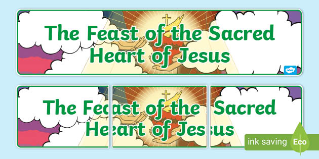 Feast of the Sacred Heart of Jesus Display Banner | Twinkl