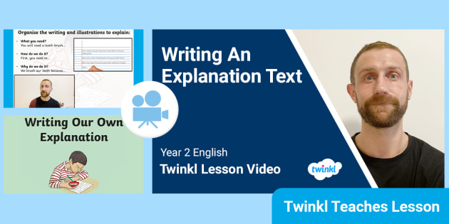 FREE! - Year 2 (Ages 6-7) Writing An Explanation Text Video Lesson